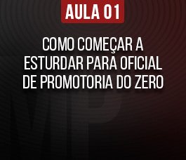 Oficial de Promotoria MPSP: Quantas Horas Estudar Por Dia Para Ser Aprovado  ? 