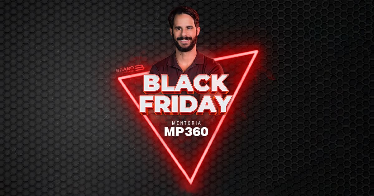 Black Friday da Mentoria MP 360 | Mateus Andrade